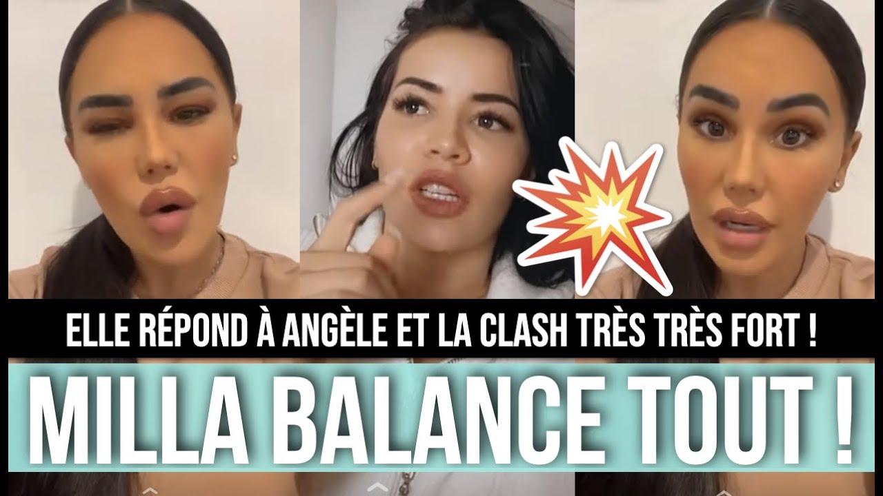 MILLA RÉPOND À ANGÈLE ET LA CLASH TRÈS FORT ! FURIEUSE, ELLE FAIT DE GROSSES RÉVÉLATIONS CHOCS 😱