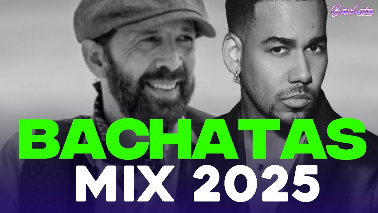 BACHATA 2025 🌴 MIX BACHATA 2025 🌴