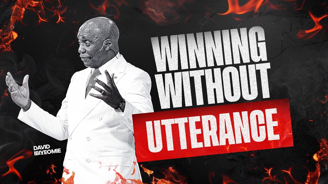 Winning Without Utterance | David Ibiyeomie