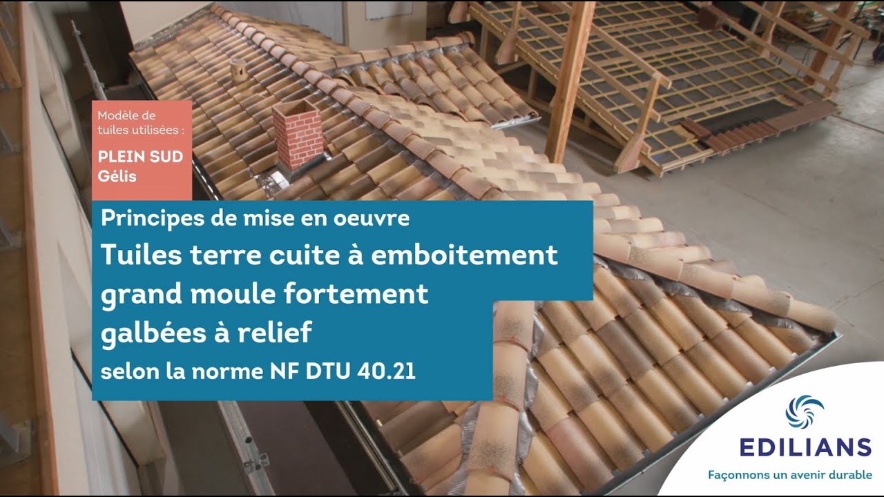 Tutoriel de pose de toiture complète avec des tuiles à emboîtement fortement galbées