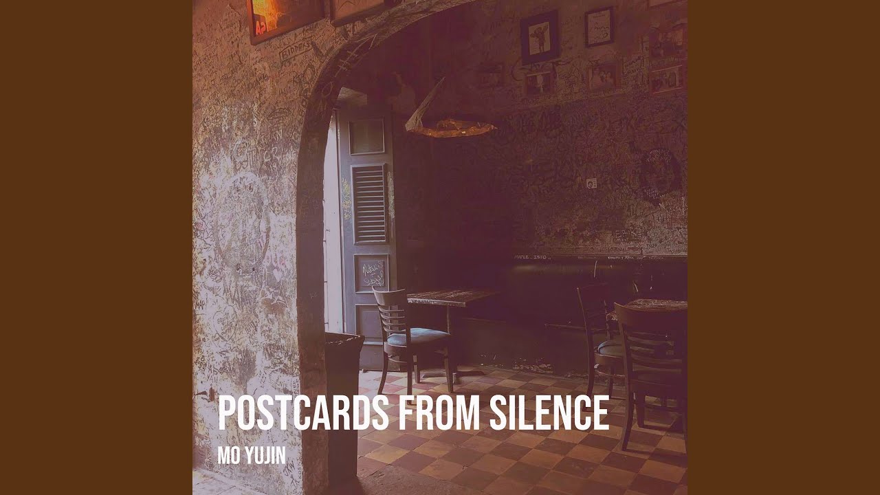 Postcards from Silence