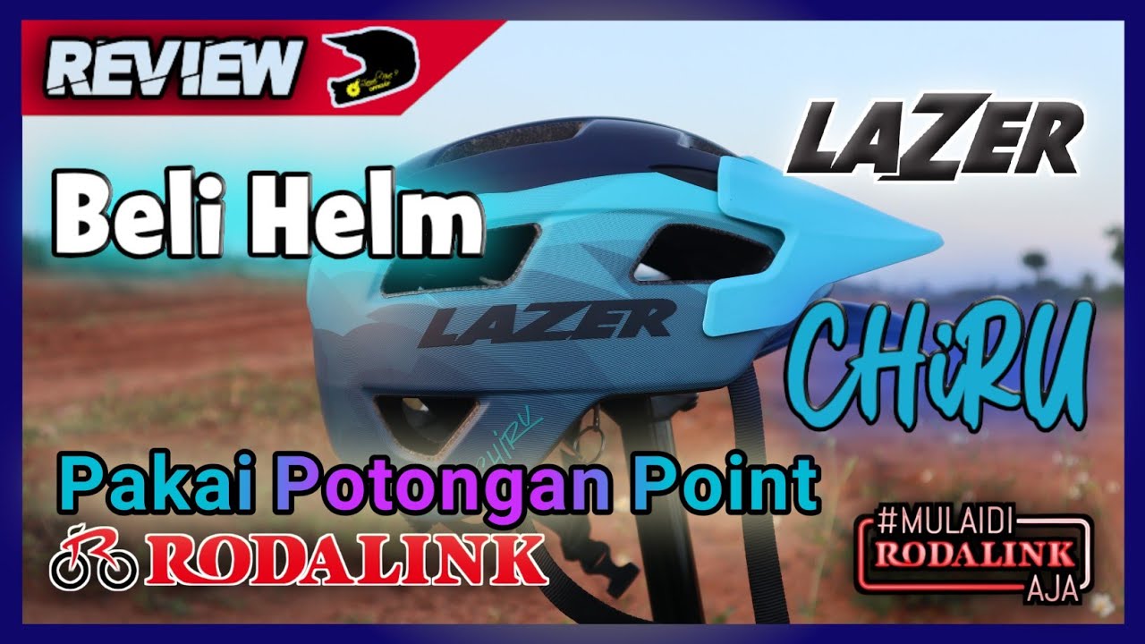 Rodalink Member - Beli Helm Pakai Potongan Point - Lazer Chiru - Unboxing And Review