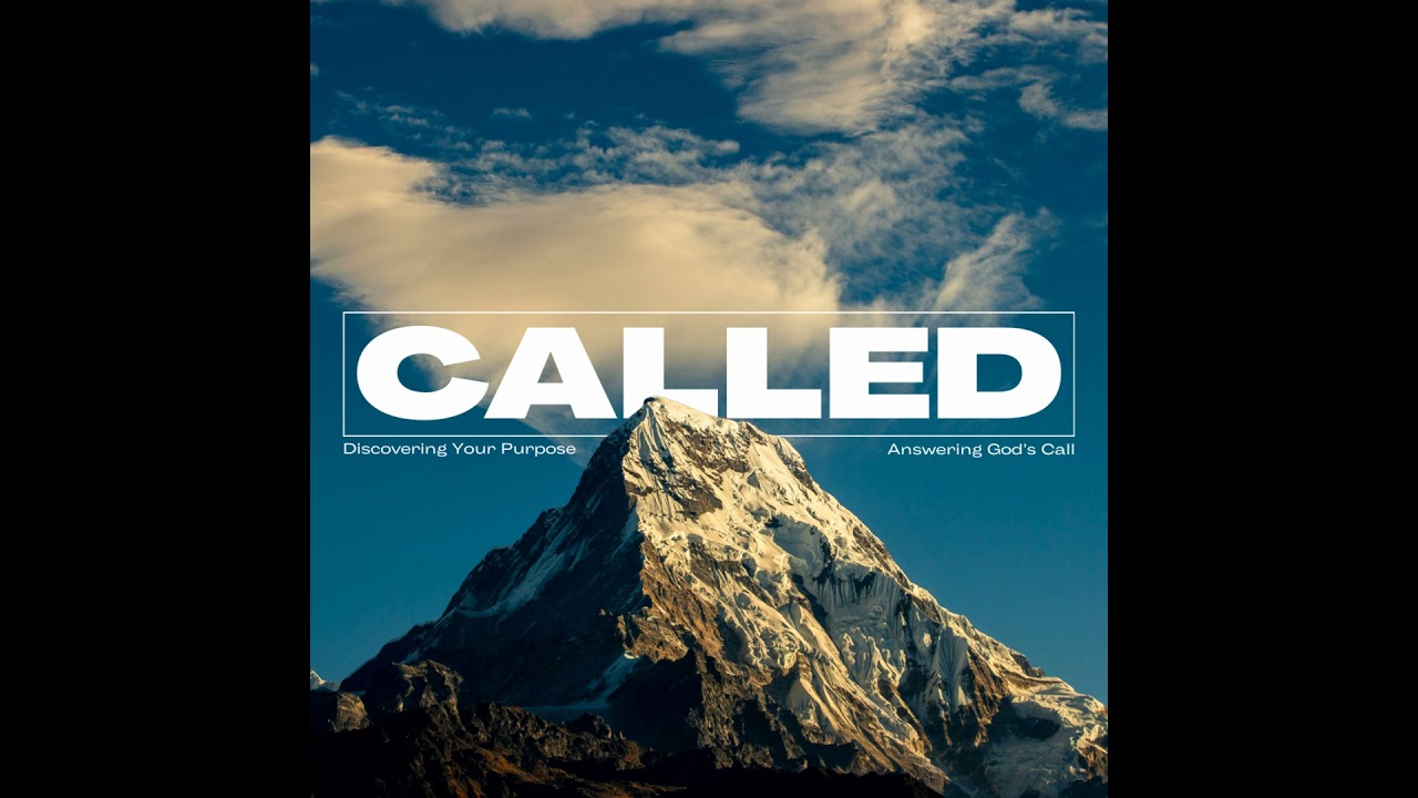 Called - Part 2 - Called to Christ