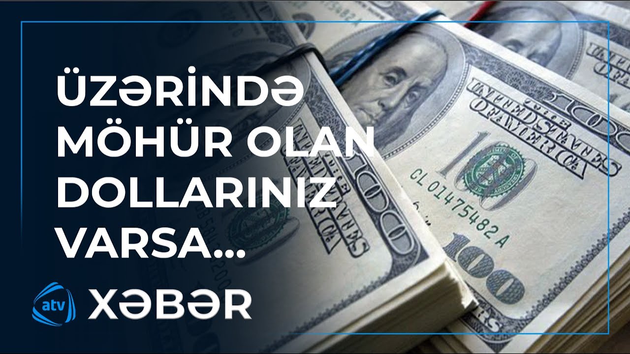 Üzərində möhür olan dollarınız varsa... - AÇIQLAMA