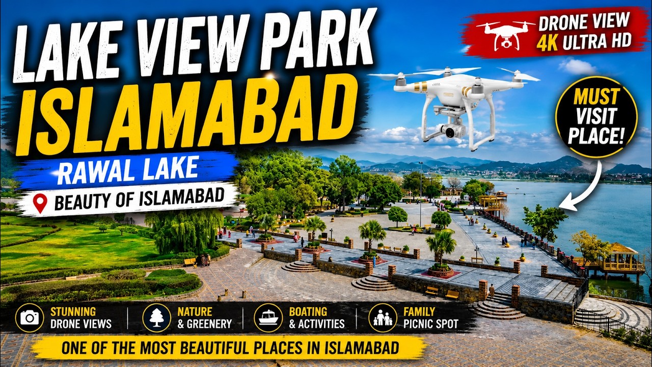 Lake View Park | Drone Video of Lake View Park | Lake View Park Islamabad