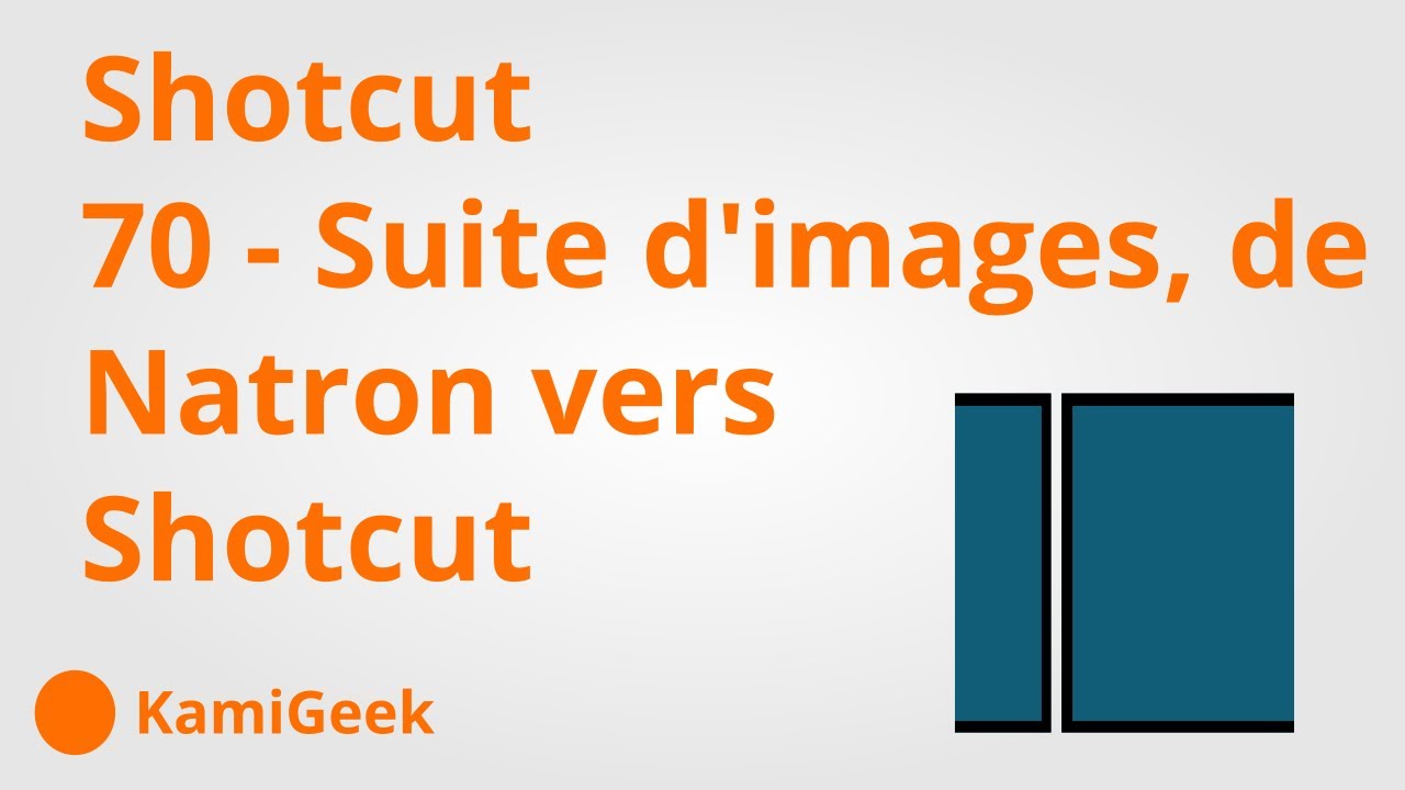 serie tuto shotcut : 70 - Suite d'image de Natron vers Shotcut