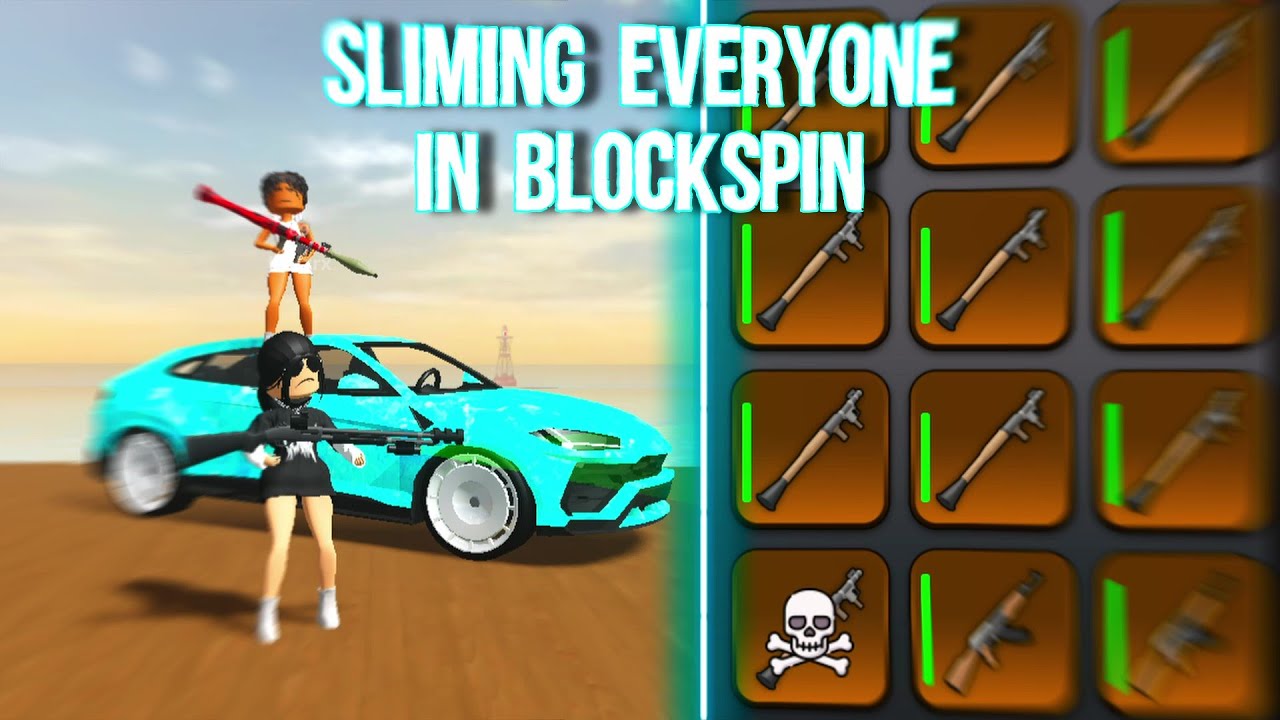 Sliming Everyone In Blockspin