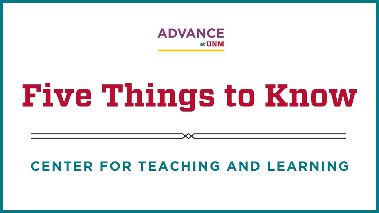 Five Things to know about the Center for Teaching and Learning
