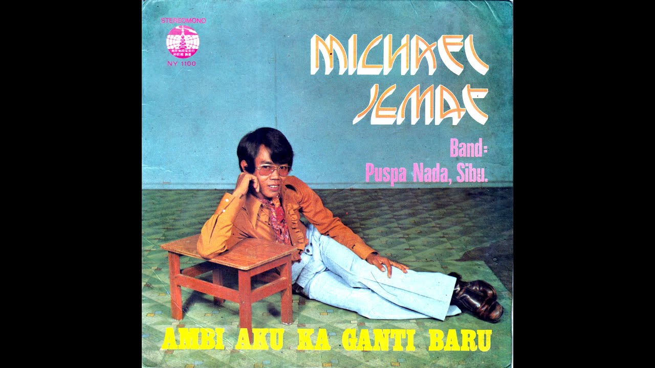 Ambi Aku Ka Ganti Baru Micheal Jemat