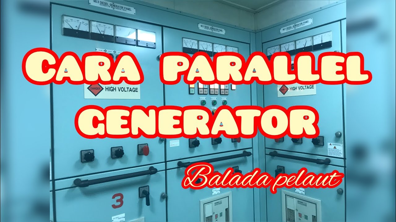 CARA PARALEL GENERATOR KAPAL || MESIN KAPAL