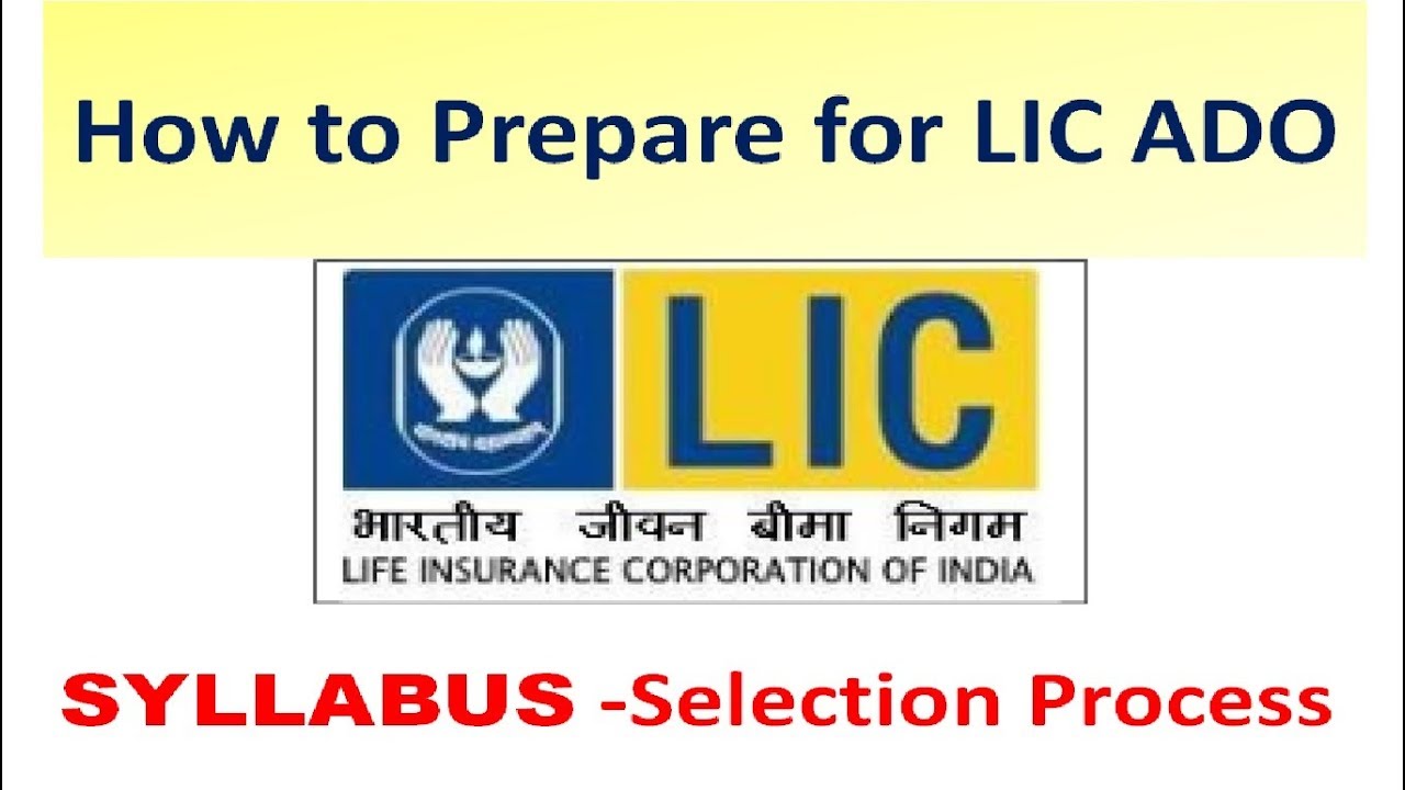 How to Prepare for LIC ADO - SYLLABUS -Selection Process - Exam Preparation