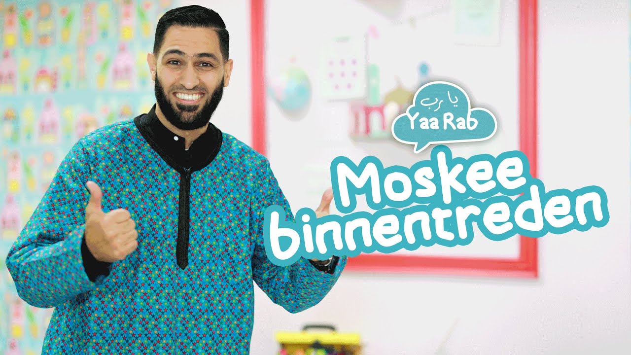 ‘Yaa Rab’ Aflevering 9: De moskee binnengaan