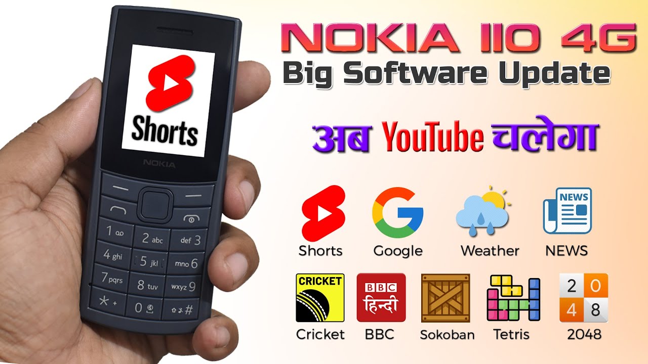 Nokia 110 4G 2023 Big Software Update with Cloud app including YouTube Shorts, BBC, Games, News, ...