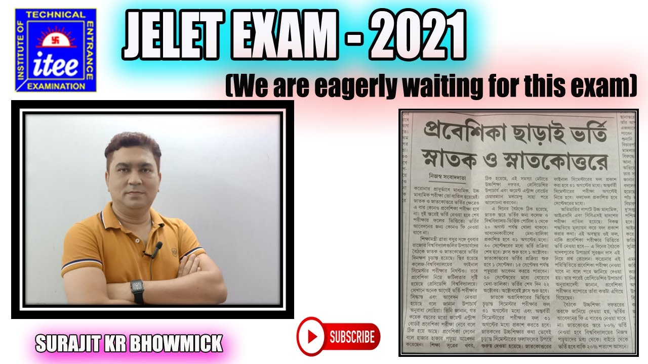 JELET EXAM - 2021 || (We are eagerly waiting for this exam)