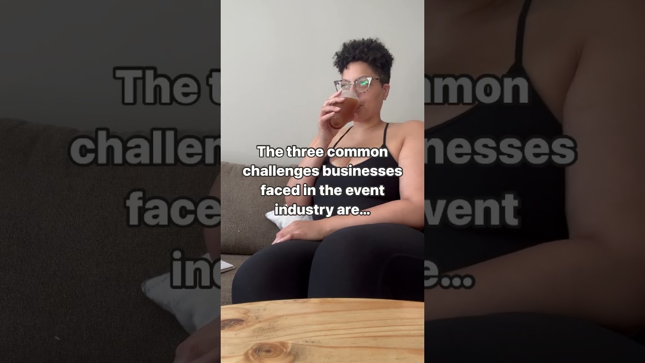 Three common challenges event planners face in business.