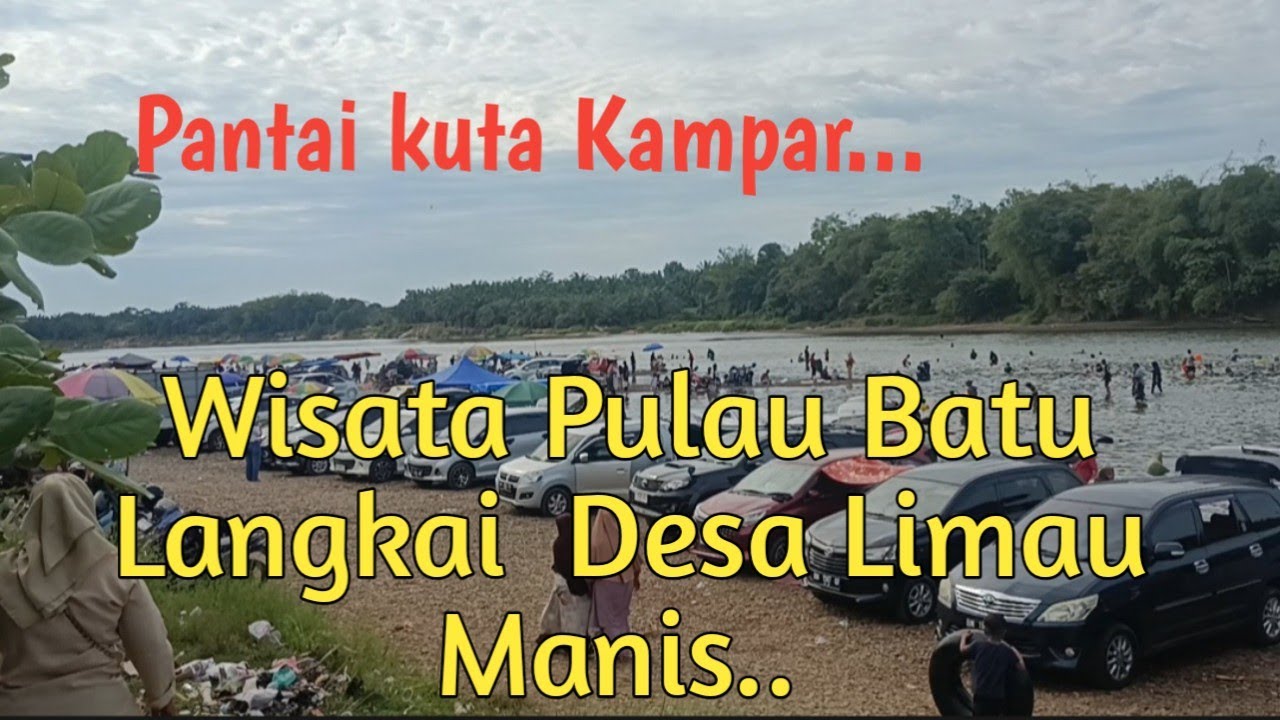 Objek Wisata Pulau Batu Langkai  Desa Limau Manis  Kampar#wisataalam