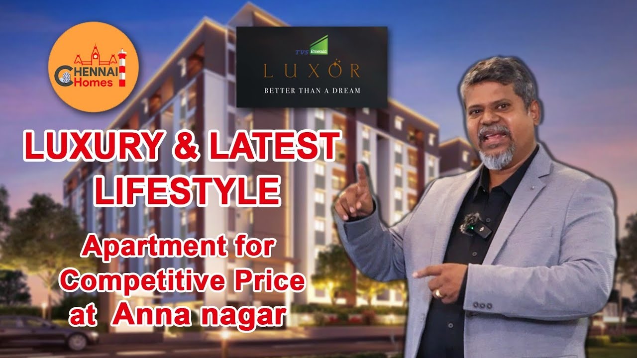 Ultra Luxury Apartment For Sale in Anna Nagar, Chennai | TVS Emerald Luxor | Full Review