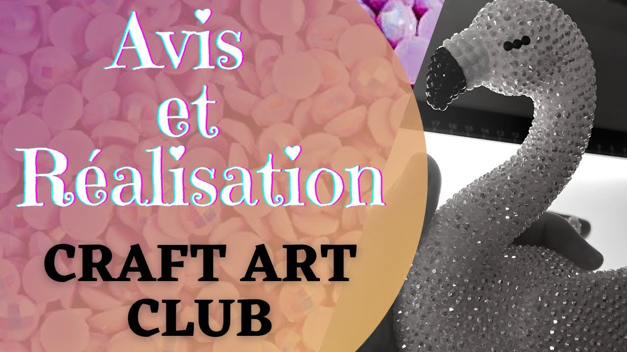 Avis et R&eacute;alisation - Craft Art Club - 3 objets &agrave; diamanter