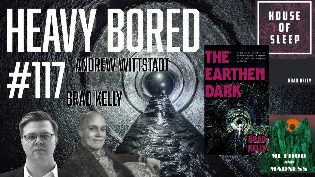 #117 Holes in the Earth w/ Brad Kelly