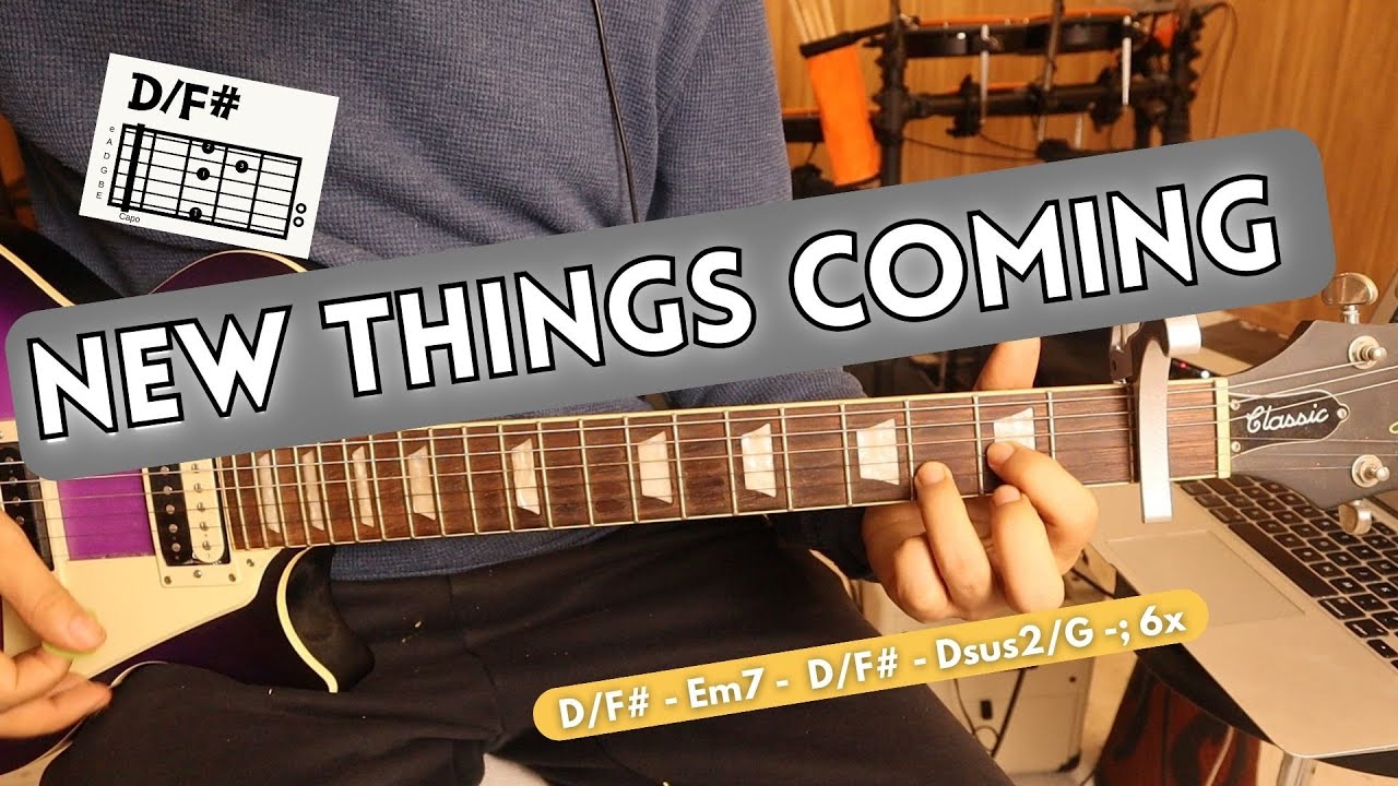 ELEVATION WORSHIP - NEW THINGS COMING // Guitar Chord Tutorial