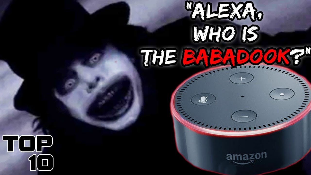 Top 10 Terrifying Things You Should NEVER Say To Alexa - Part 3
