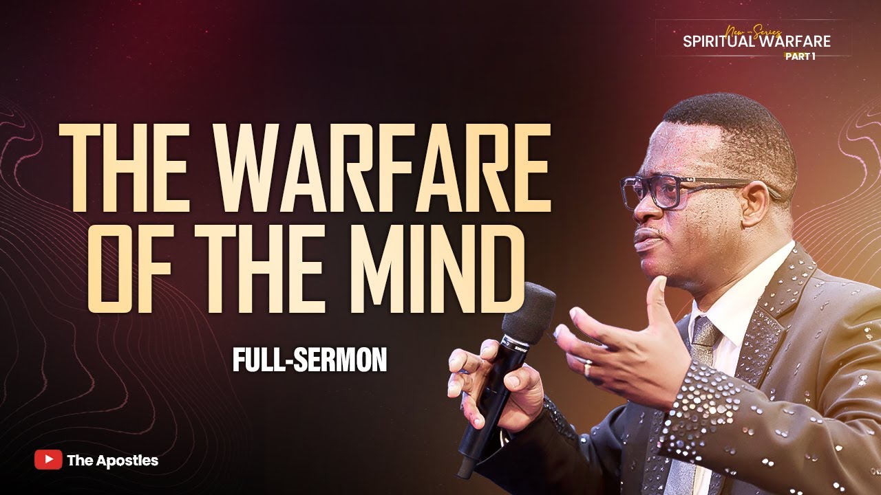[COMPLETE SERIES] WARFARE OF THE MIND || APOSTLE AROME OSAYI