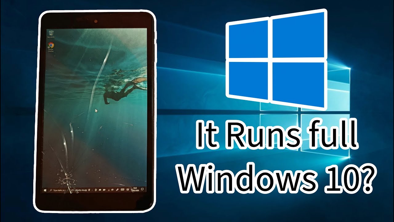 Reviewing a Tablet that is running Windows 10?