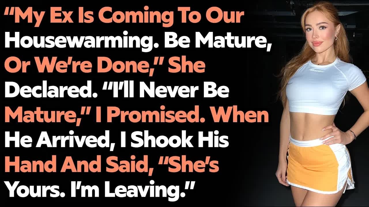 “My Ex Is Coming To Our Housewarming  Be Mature, Or We’re Done,” Wife Declared  Revenge Cheating