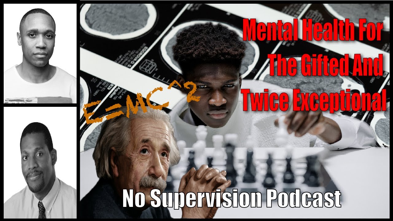 35.  Mental Health For The Gifted and Twice Exceptional w/ Dr. Kenneth Etefia