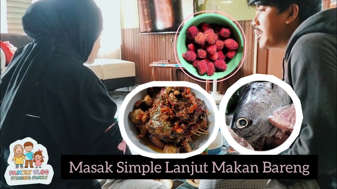 Masak Simple Lanjut Makan Bareng