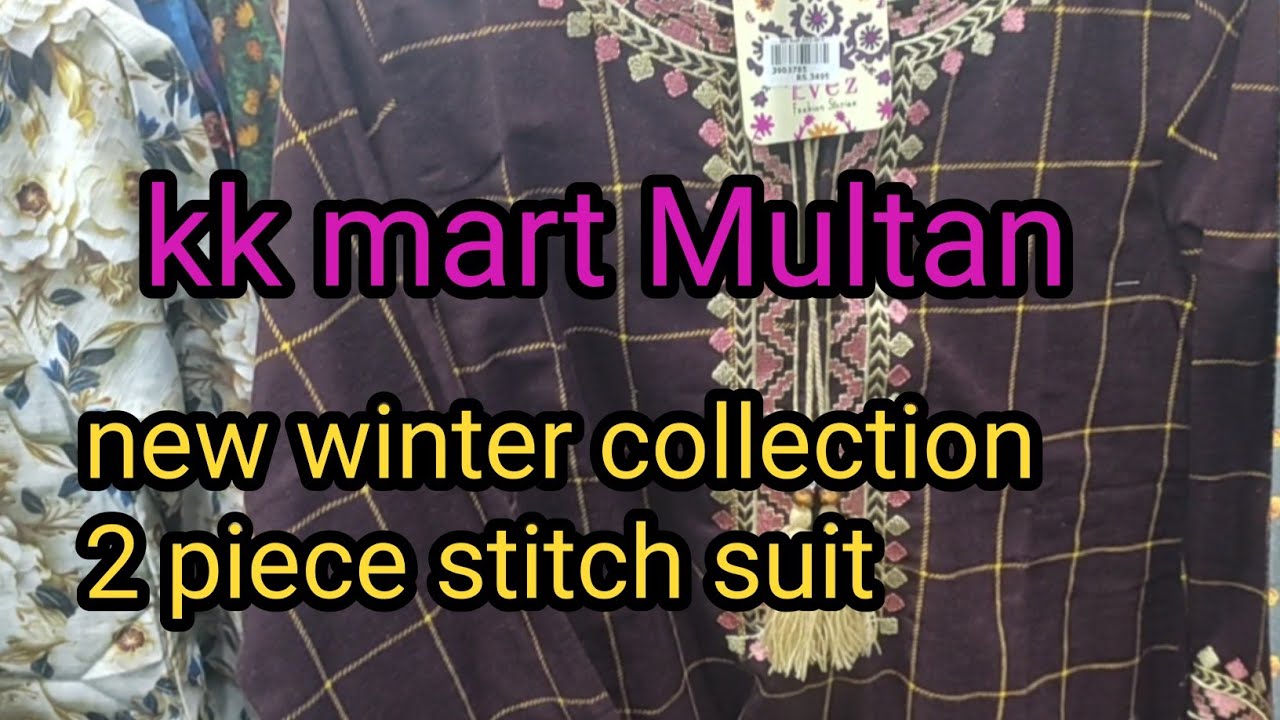 Kk mart Multan | visit | new winter collection| shopping time 