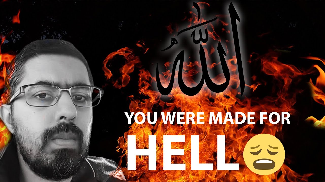 The Cruelest Punishment of All - Allah Made You for Hell
