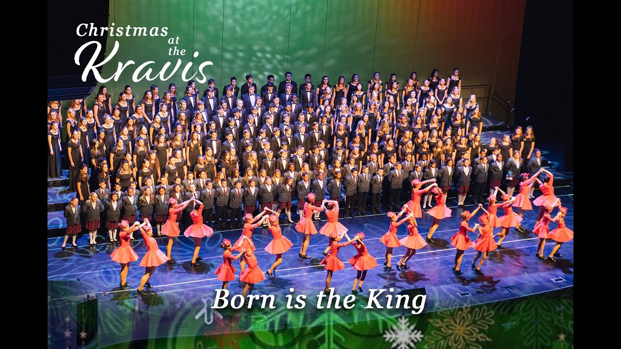 Christmas at the Kravis- Born is the King