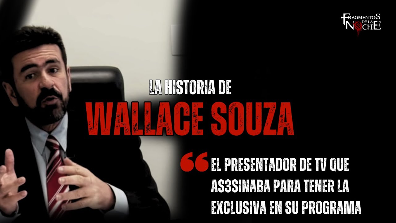 La historia del presentador de TV brasileño Wallace Souza | Fragmentos de la Noche