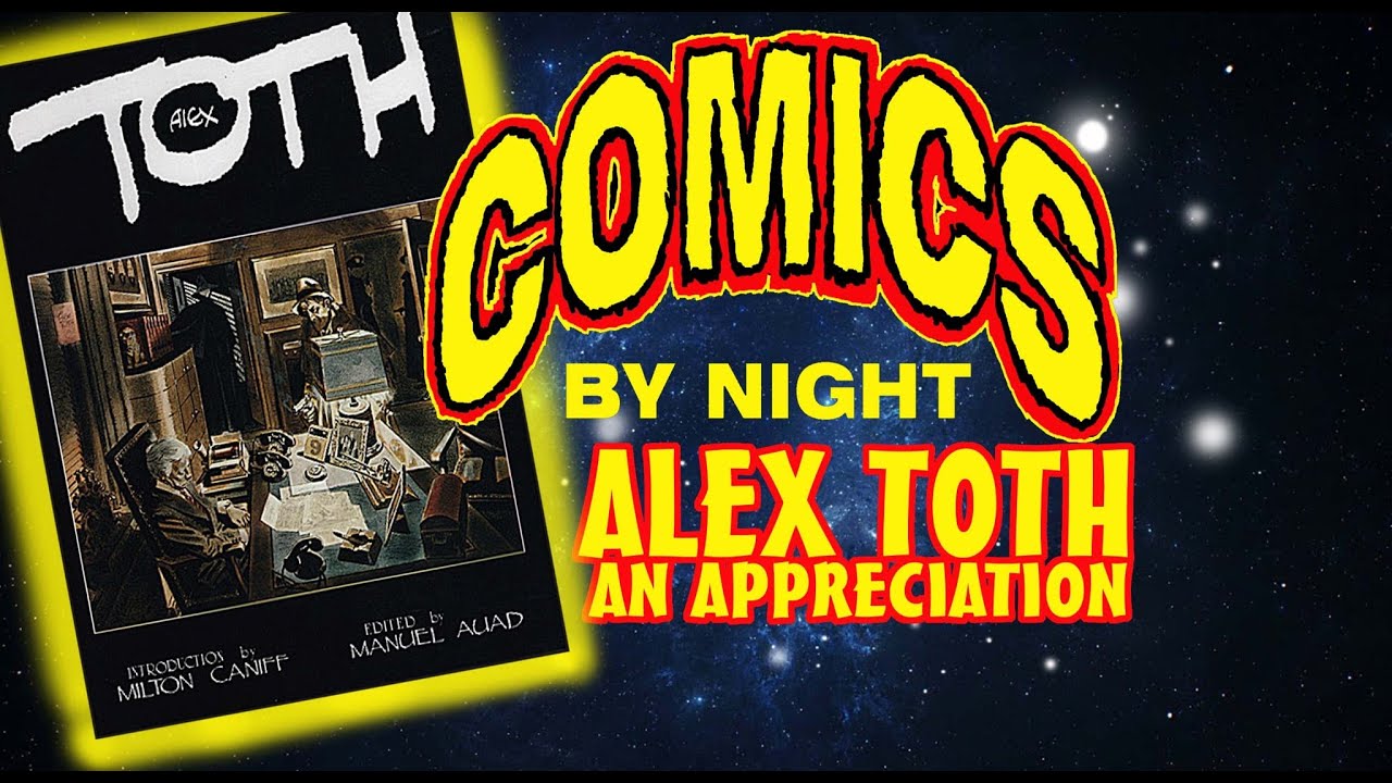 Comics By Night: Alex Toth