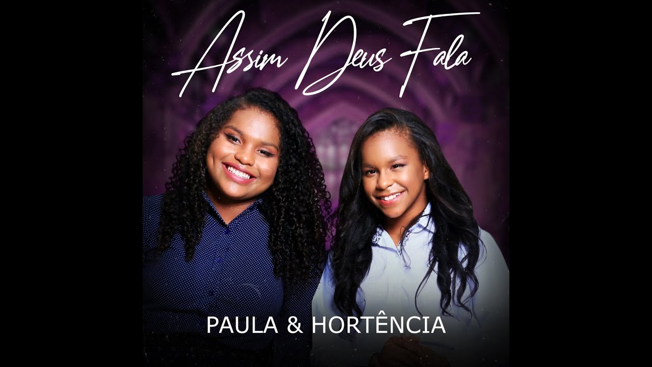ASSIM DEUS FALA - PAULA E HORTÊNCIA | LIVE SSESSION