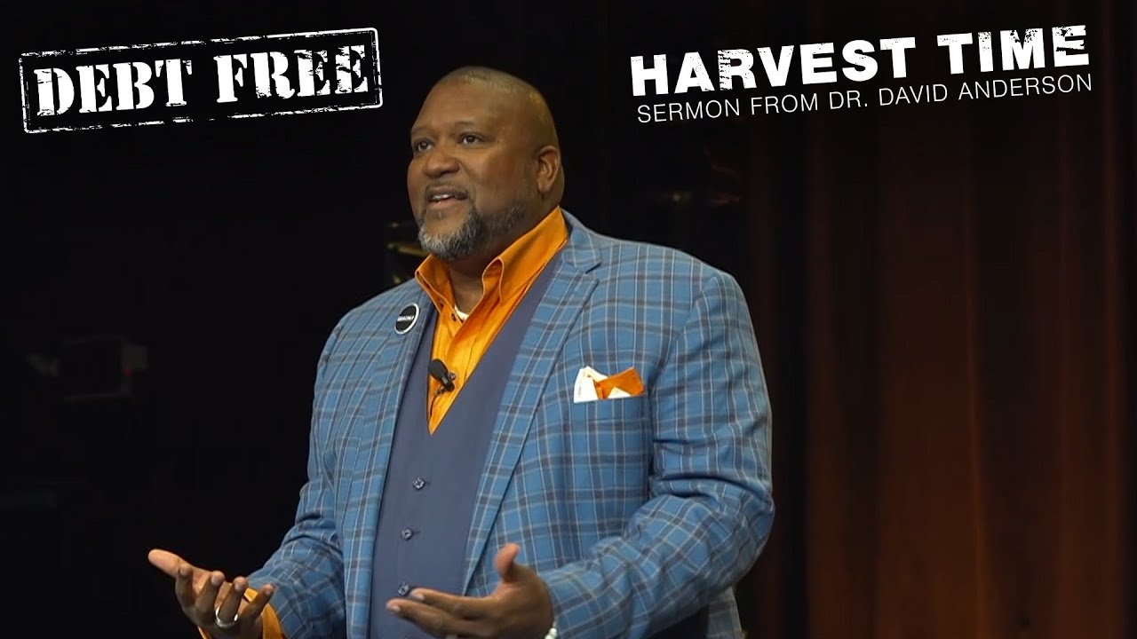 Harvest Time ║ Sermon from Dr. David Anderson