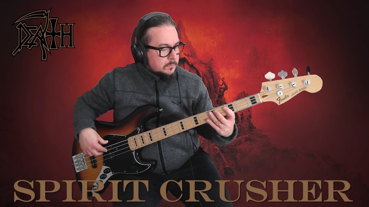 Death - Spirit Crusher Bass Cover