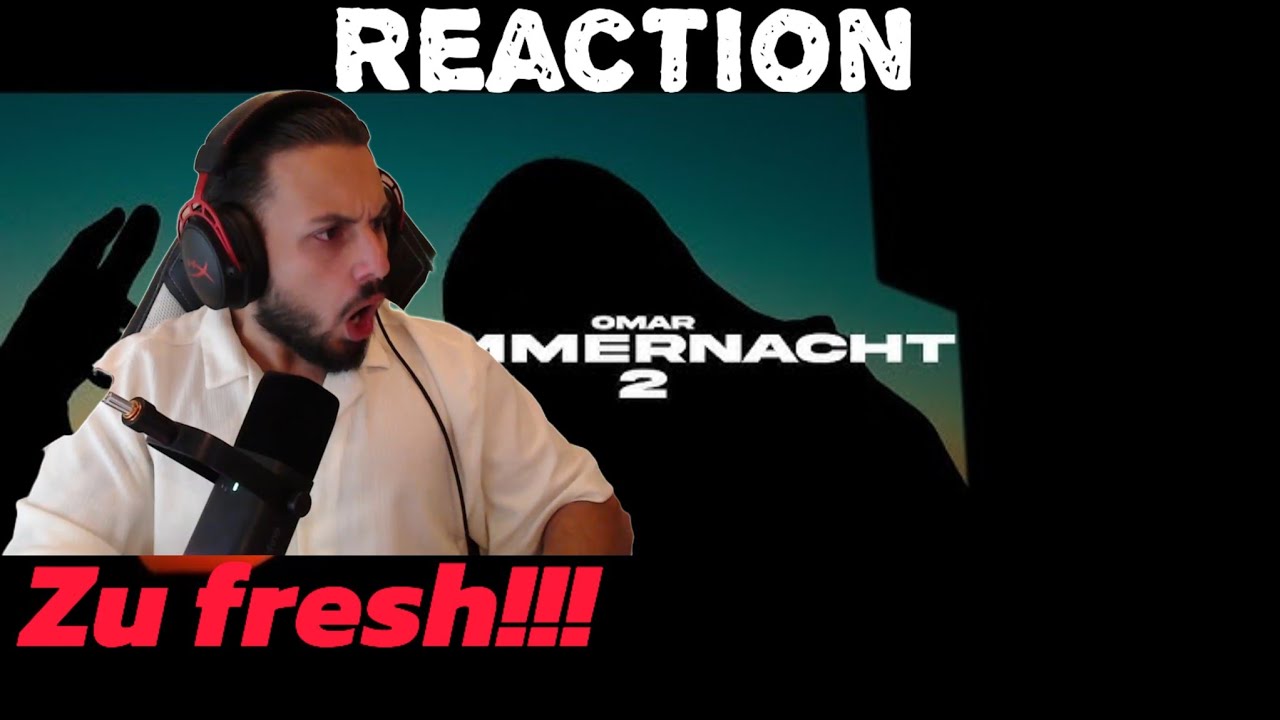 Er rappt zu fresh! OMAR - SOMMERNACHT 2 | Sofianosovic reagiert