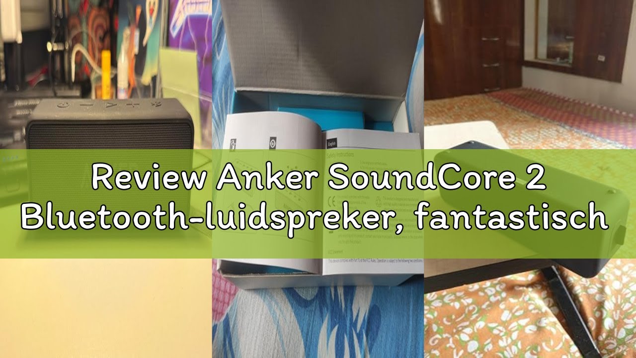 Review Anker SoundCore 2 Bluetooth-luidspreker, fantastisch geluid, enorme bas met dubbele basdriver