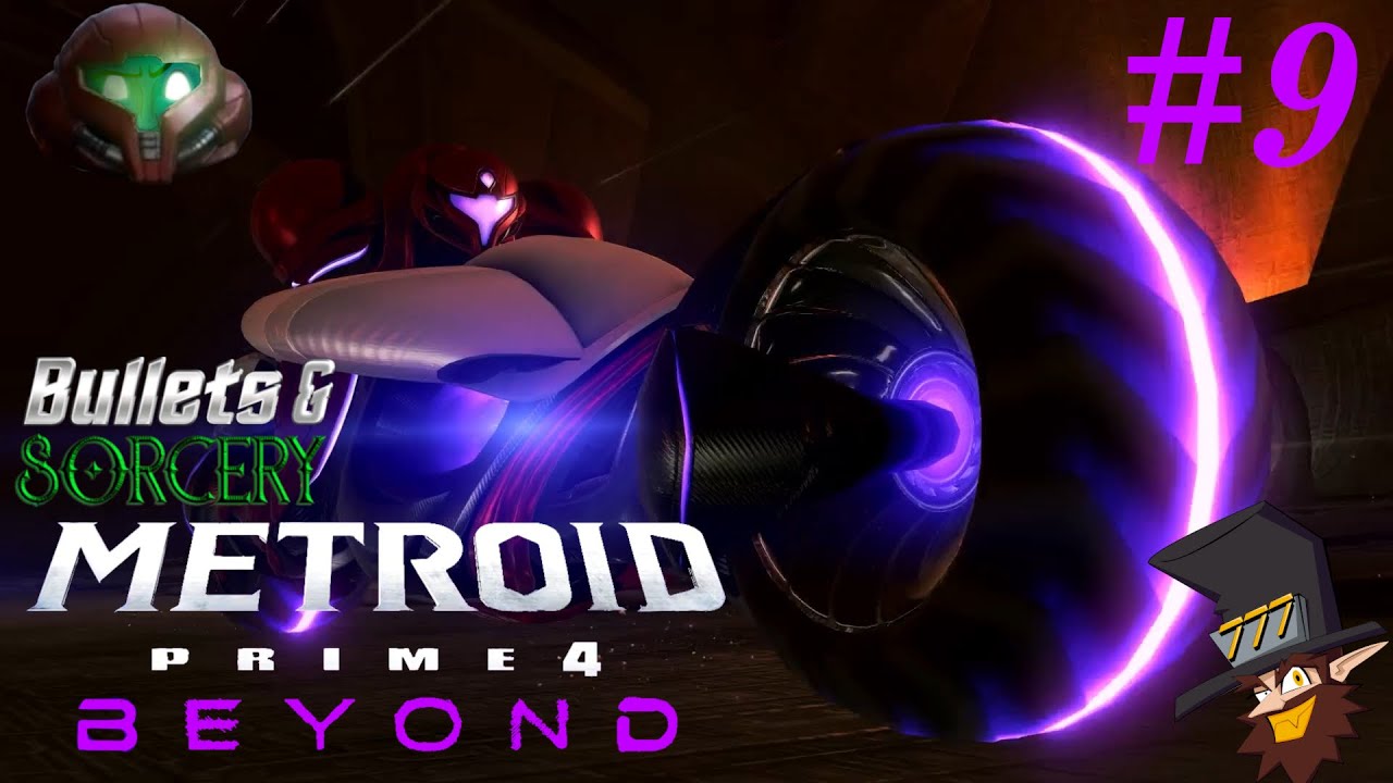 They See Me Rollin' - Metroid Prime 4 Beyond - Episode 9