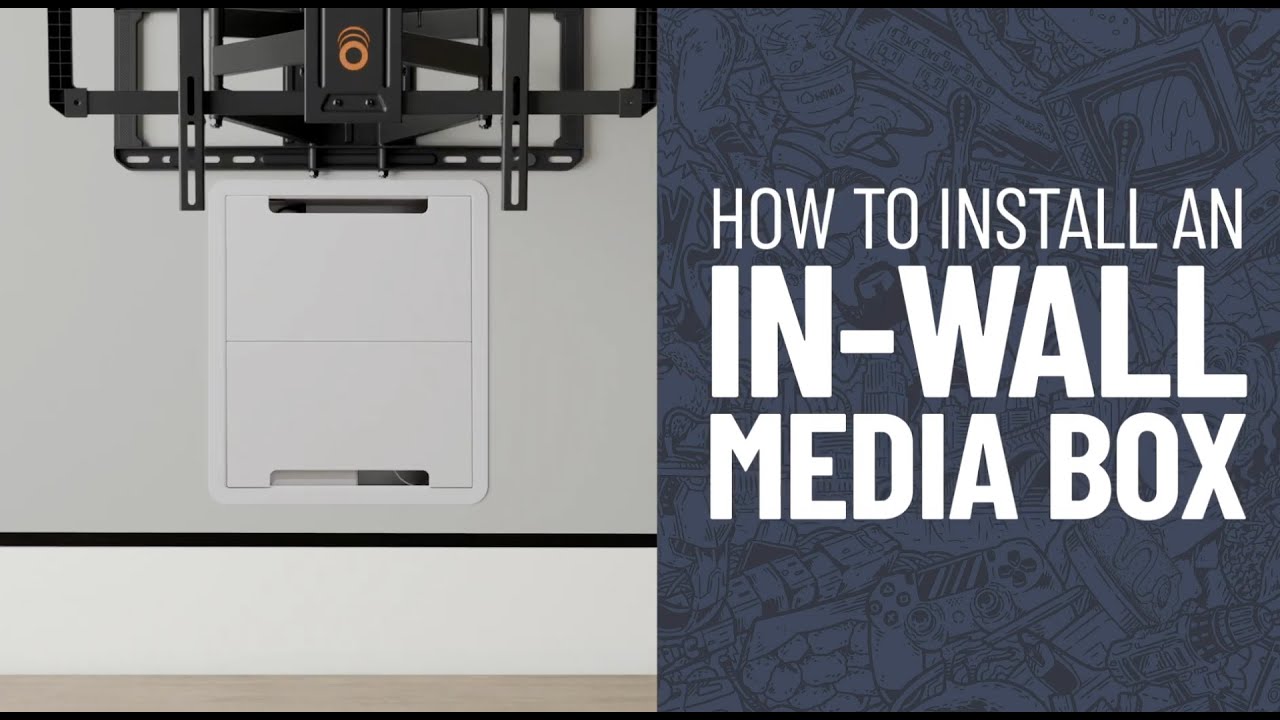 How to Install a Large In-Wall Media Box for Behind Your TV