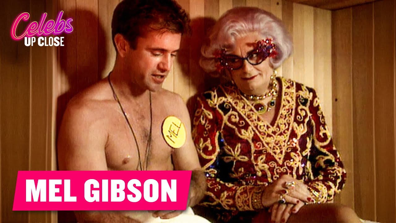 Dame Edna Grills Towel-Clad Mel Gibson in Steamy Sauna Chat | Celebs Up Close