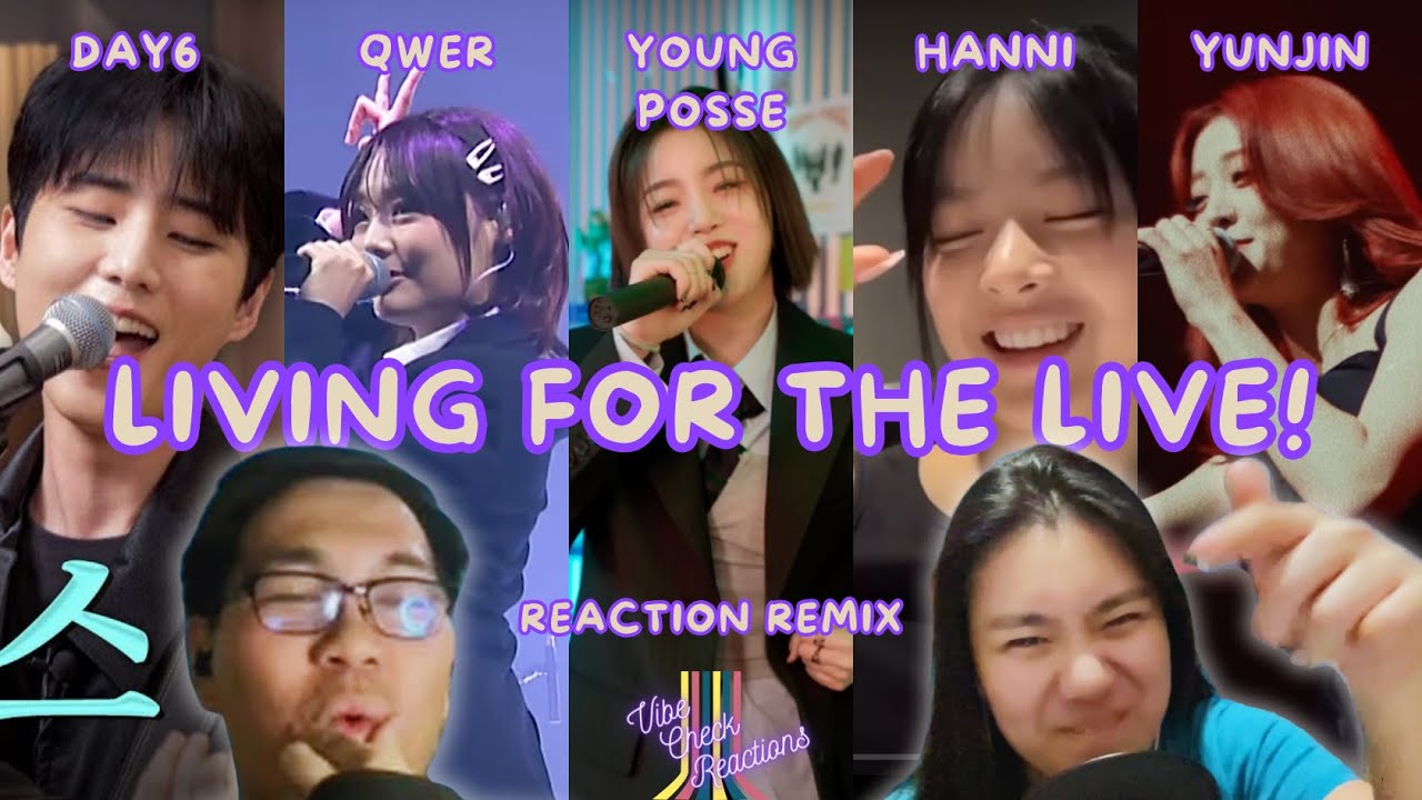 Vocals got us vibing! DAY6, QWER, YOUNG POSSE, NEWJEANS HANNI, LE SSERAFIM YUNJIN Live Reaction