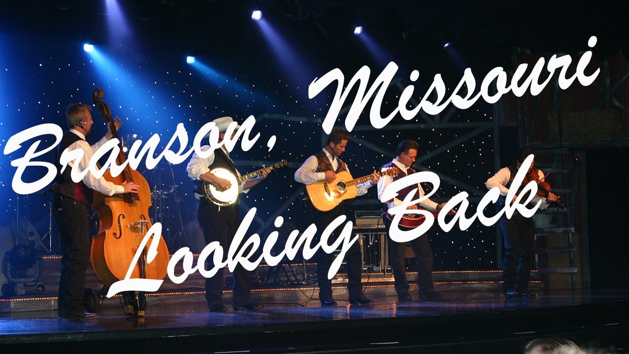 Branson Missouri | A Nostalgic Look Back