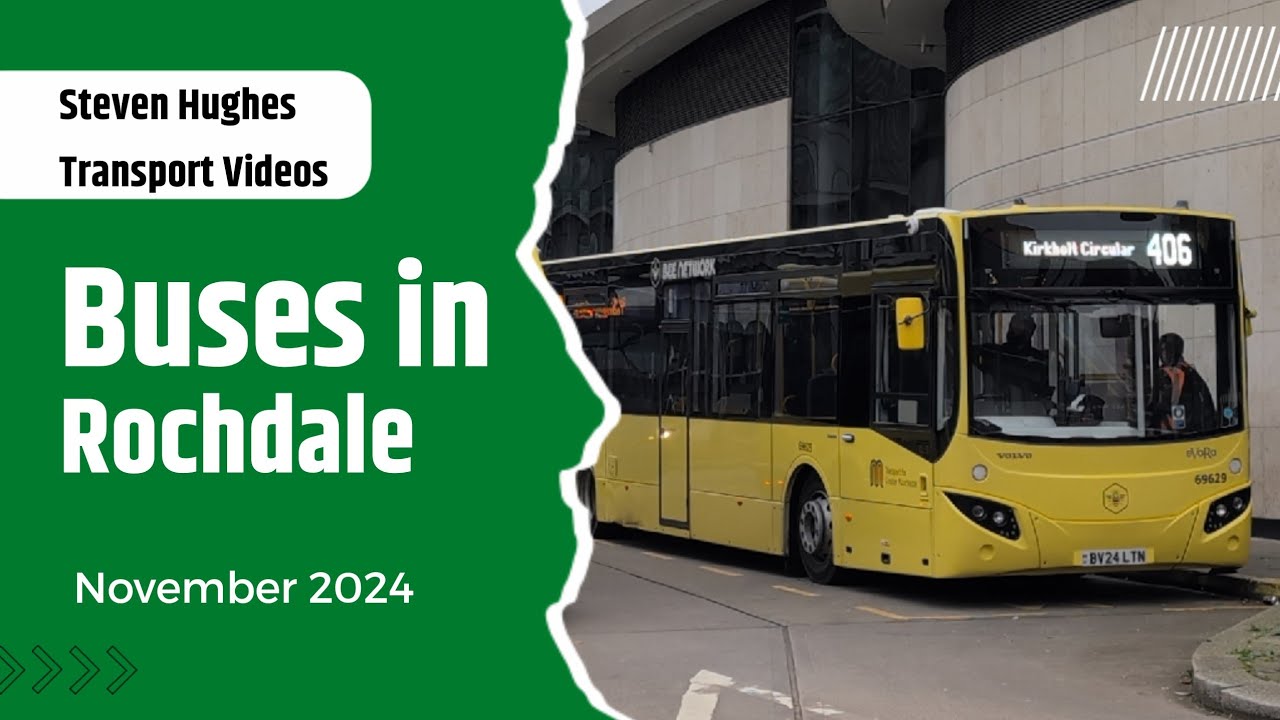 Buses in Rochdale | Bus Spotting | November 2024