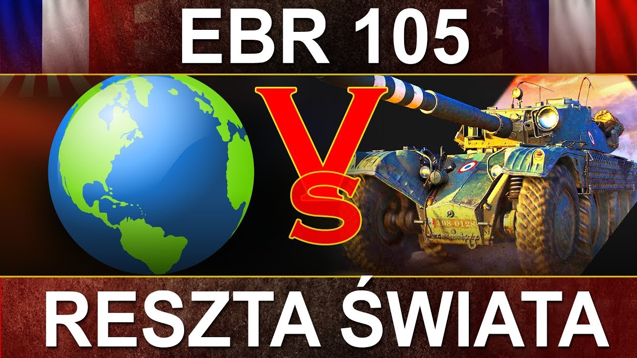 15 vs 15 - EBR 105 vs reszta świata - World of Tanks