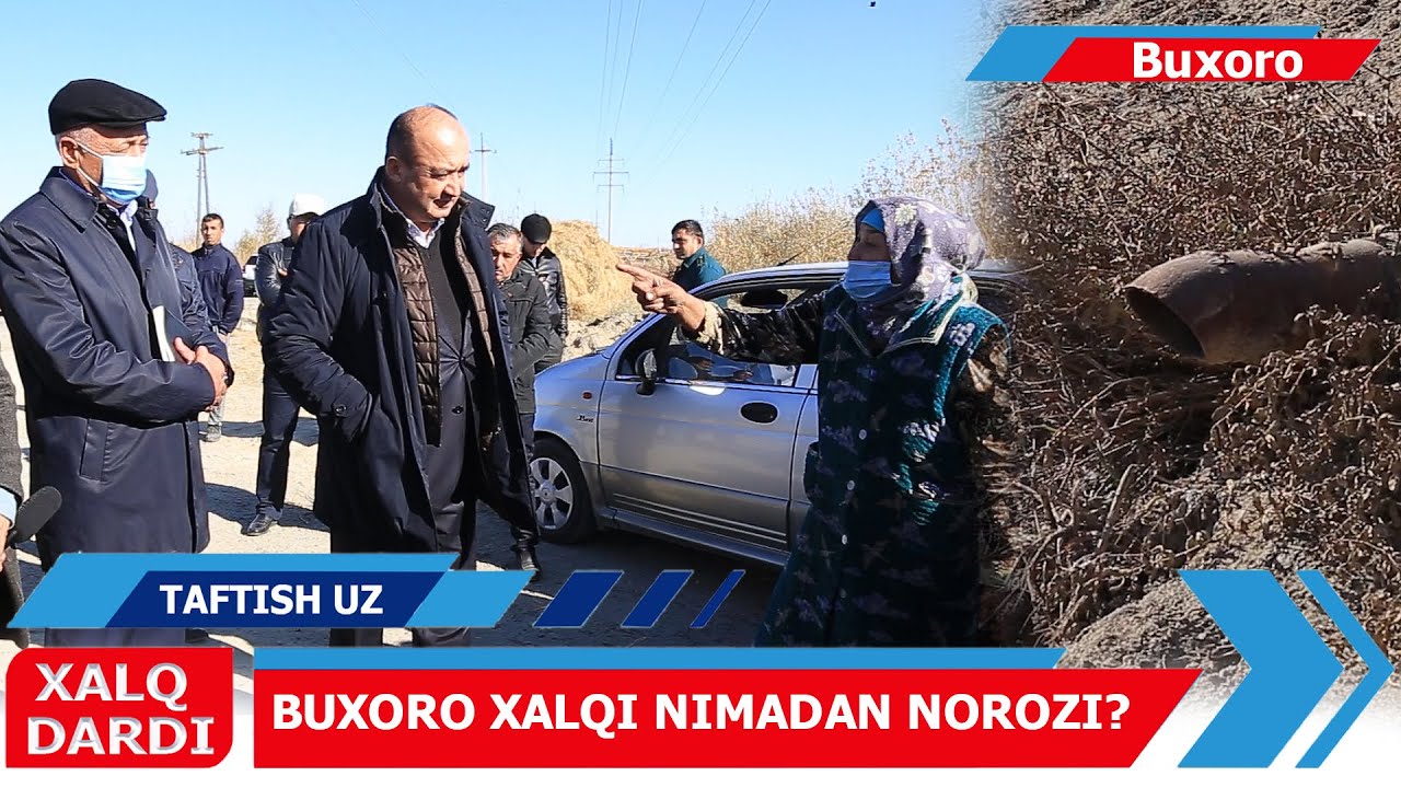 Бухоро халқи нимадан норози?