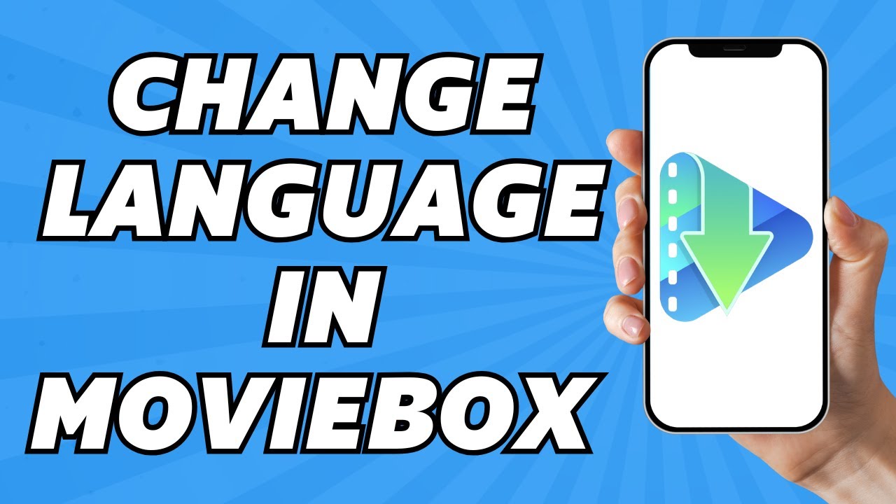 How to Change Language in Moviebox (2025)