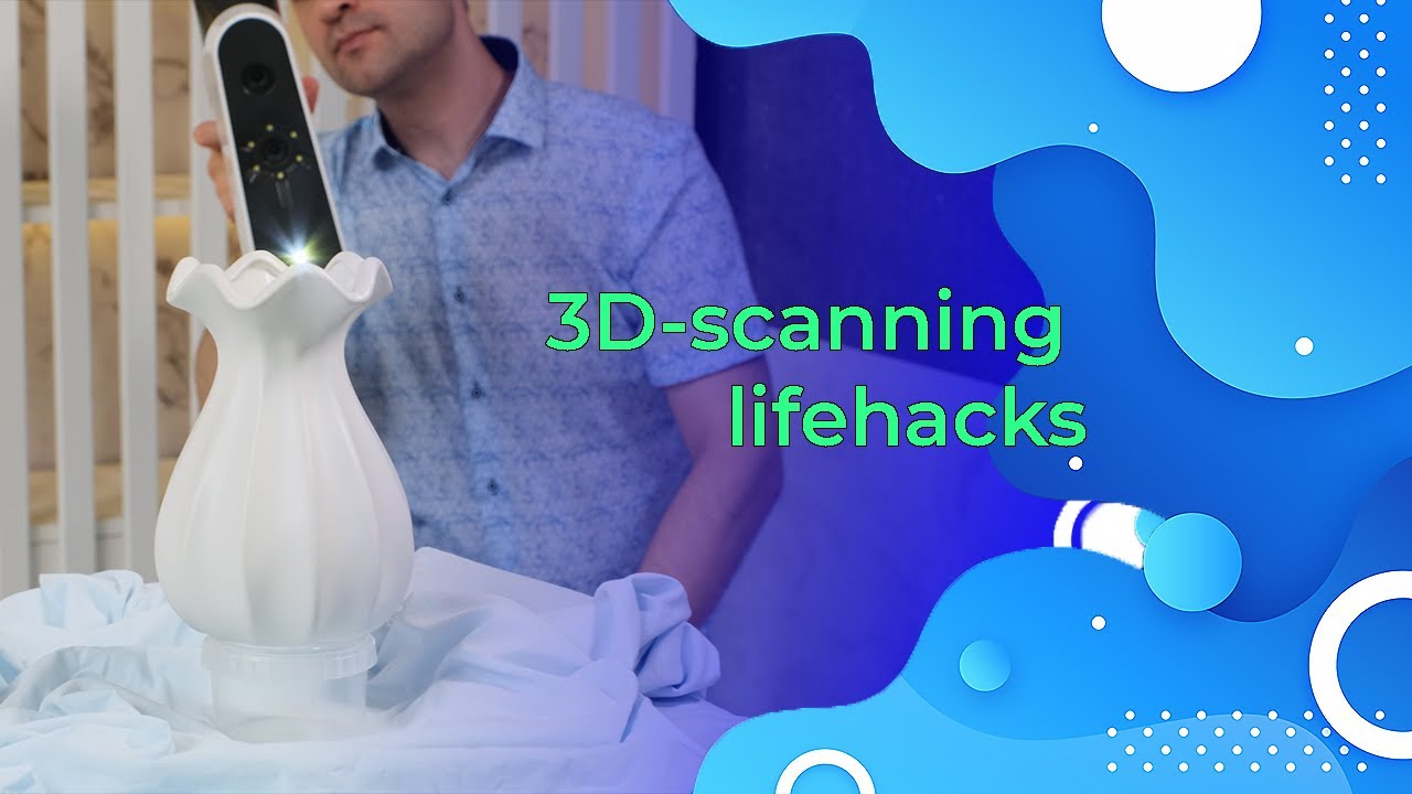 3D-scanning lifehacks